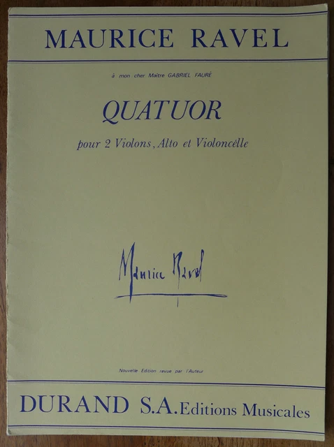 Maurice Ravel : Quatuor à cordes (Durand)