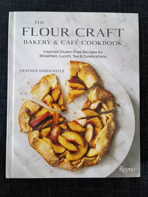 Flour Craft Bakery and Cafe Cookbook : Gluten Free Recipes Breakfast Lunch NEW