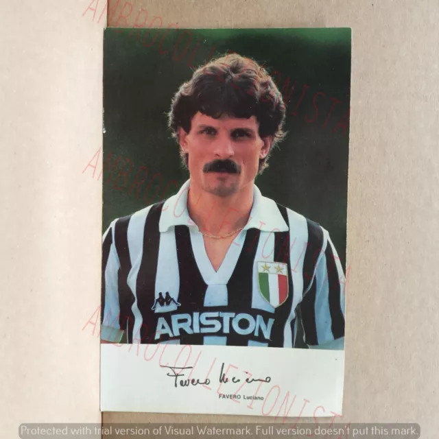 Cartolina Giocatore Juventus Anni '70 - Favero Luciano con Autografo (stampato)
