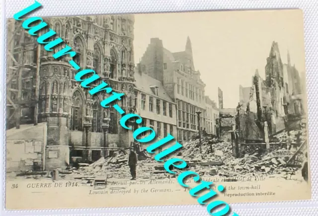 Cpa Guerre Militaire - Louvain Detruit Par Les Allemands Cathedrale Bombardement