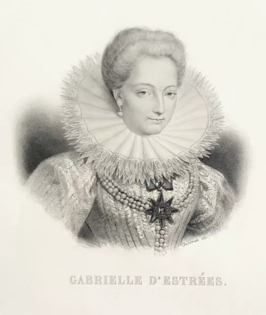 Gabrielle d'Estrées 1573-1599 gravure de 1839 Favorite Henri IV Roi DE France