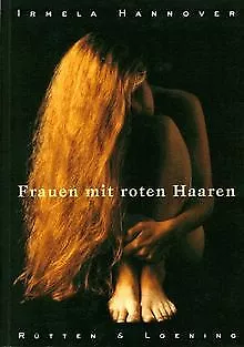 Frauen mit roten Haaren von Hannover, Irmela | Buch | Zustand gut