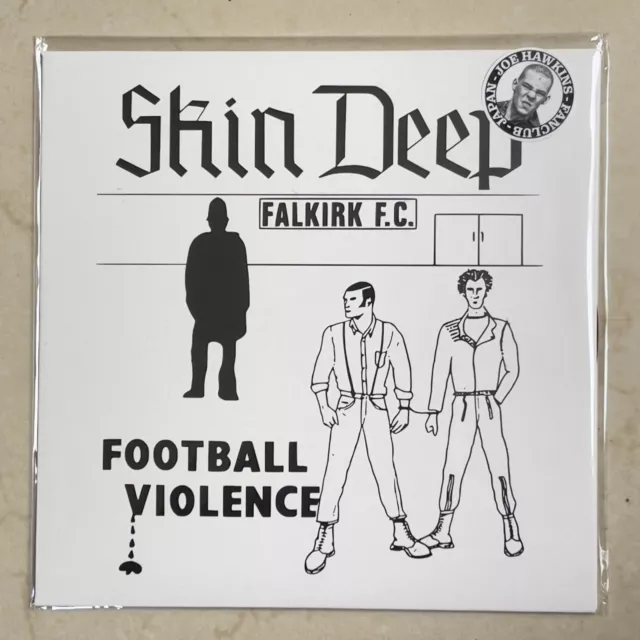 SKIN DEEP - Football Violence 7" VINYL - JOE HAWKINS FANCLUB JAPAN EXCLUSIVE