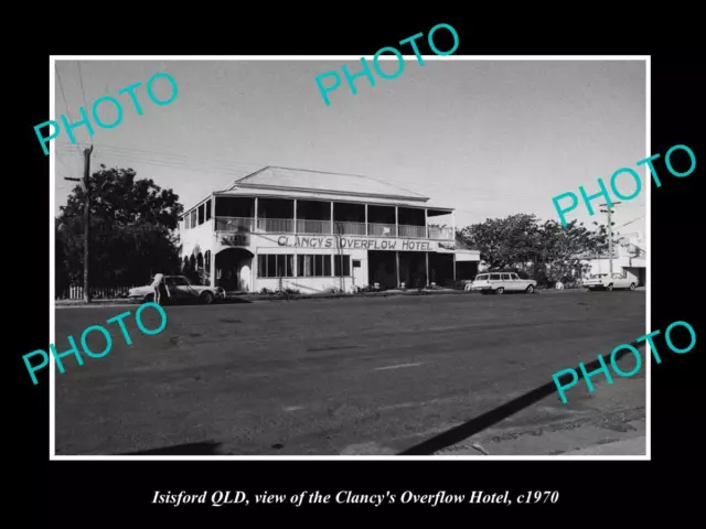 OLD LARGE HISTORIC PHOTO OF ISISFORD QUEENSLAND CLANCYS OVERFLOW HOTEL c1970