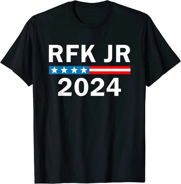 ROBERT KENNEDY JR. for President 2024, RFK JR 2024 TShirt 24.95