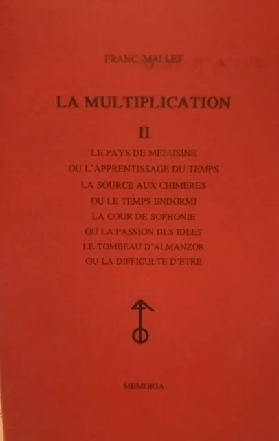 La multiplication tome 2  Franc mallet