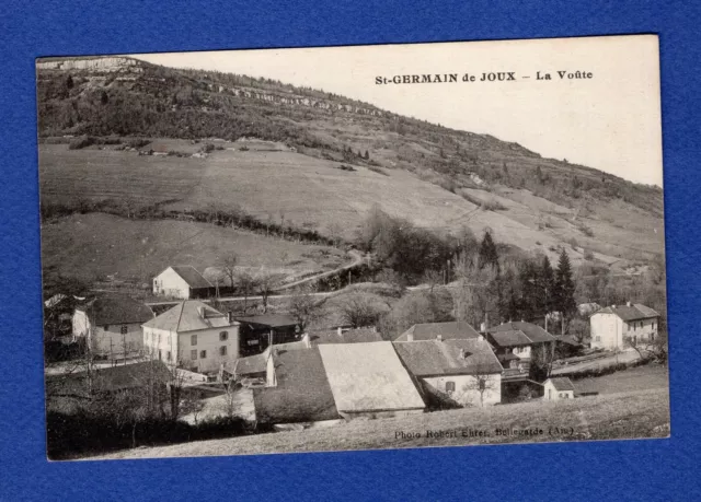 R* Carte postale CPA Saint-Germain de Joux - La Voûte (Ain -  01)