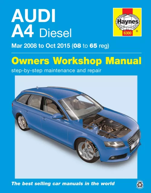 Audi A4 Diesel (Mar 08 - Oct 15) Haynes Repair Manual 08 to 65 (Paperback)