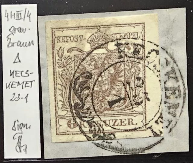 Österreich 1850 /6 Kr, graubraun, HP, TypeIII/4, ( KECSKEMET ) Briefstück, Sig.