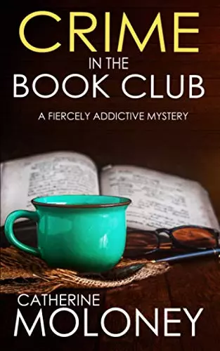 CRIME IN THE BOOK CLUB a fiercely addictive mystery (Detective Markham Crime Mys