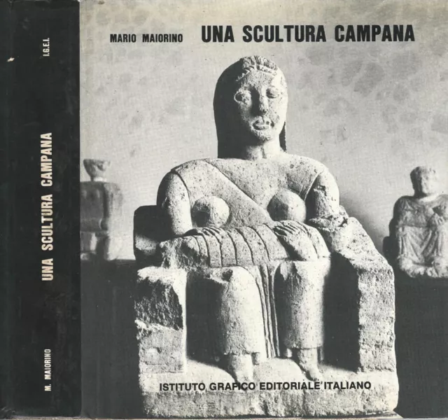 Una scultura campana. Civiltà del '900, presenze contemporanee. Mario Maiorino.