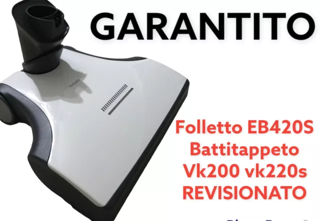 BATTITAPPETO FOLLETTO EB420s EB 420 S MULTIFUNZIONE VK200 VK 220S VK 200 VK150