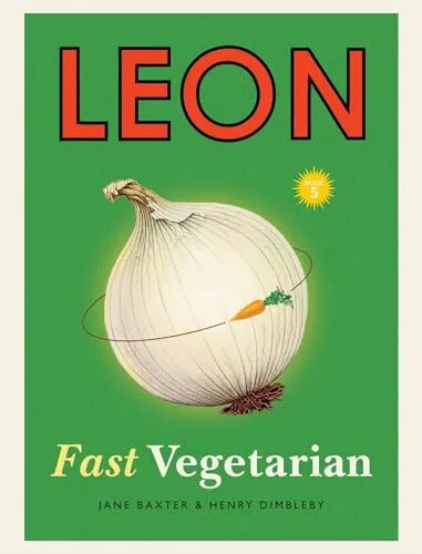 Leon: Fast Vegetarian, Baxter, Jane