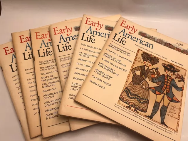 Early American Life Magazine - 1974 - Lot of 6