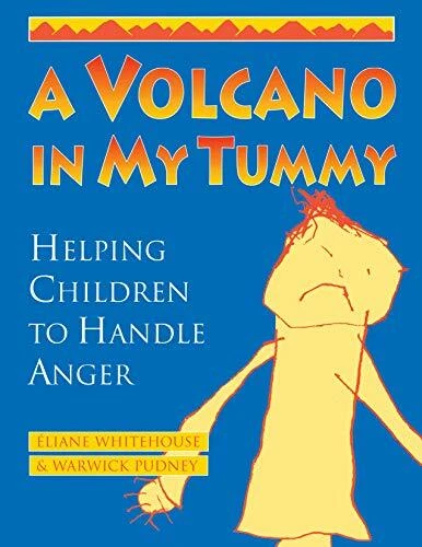 A VOLCANO IN My Tummy: Helping Children to Handle Anger: A by Pudney ...