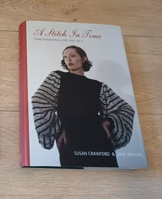A Stitch in Time Vol.2 Susan Crawford ,Janne Waller SIGNED Excellent Condition