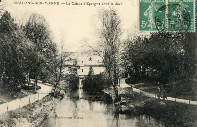 *24655 cpa Chalons sur Marne - la Caisse d'Epargne dans le Jard