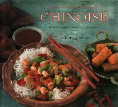 2776541 - Les classiques de la cuisine chinoise - Collectif