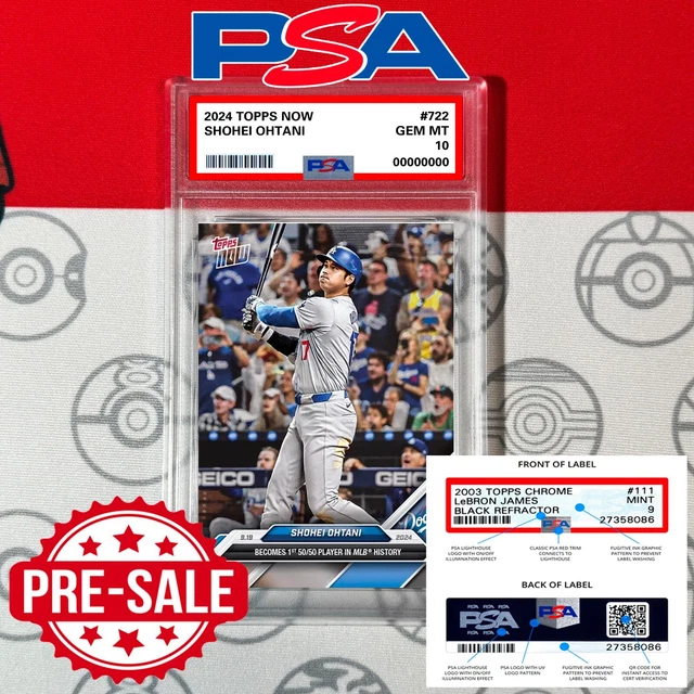 VORVERKAUF PSA 10 💥Shohei Ohtani 50/50 2024 MLB TOPPS NOW Card 722