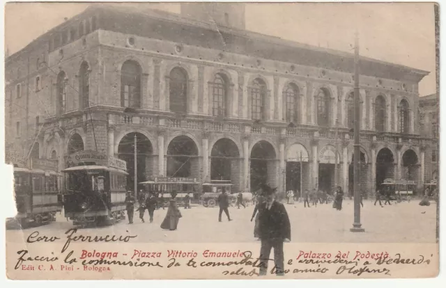 Bologna - Piazza Vittorio Emanuele - Palazzo Del Podesta' - Tram - Viagg. -98212