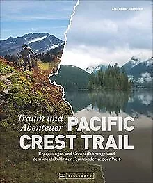 Bildband Abenteuer Pacific Crest Trail. Begegnungen... | Buch | Zustand sehr gut