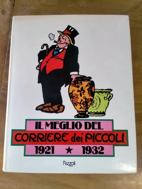 FUMETTO CARTONATO Il meglio del Corriere dei Piccoli 1921-1932 Rizzoli 1978