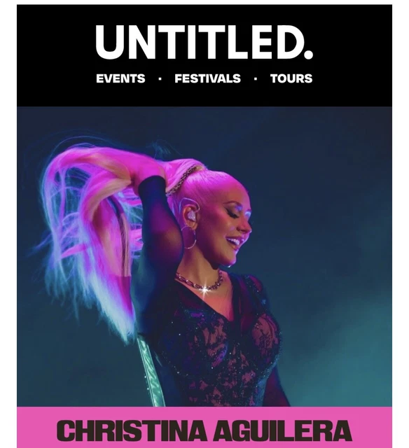 *** Christina Aguilera GA 18+ Memento Concert Tickets x 2 *** Saturday 25/11