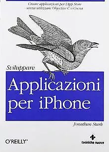 Sviluppare applicazioni per iPhone von Stark, Jonathan | Buch | Zustand gut