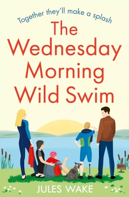 Jules Wake - The Wednesday Morning Wild Swim   Book 2 - New Paperback - J245z