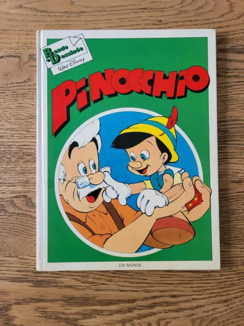 Walt DISNEY - Pinocchio - BD Edi Monde 1983