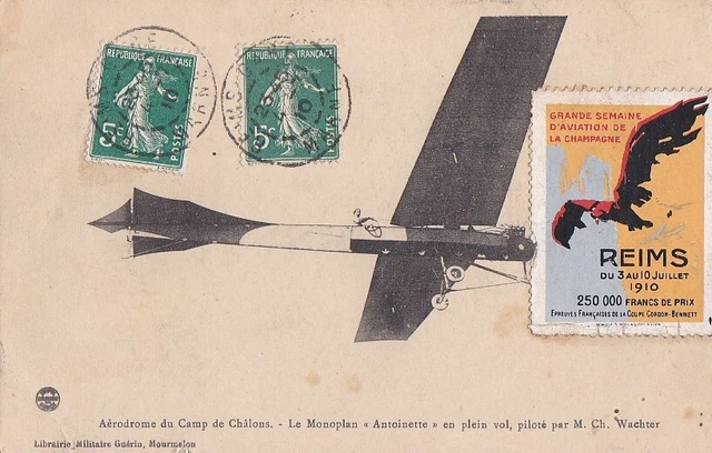 CPA 51 REIMS Aerodrome Camp de CHALONS Monoplan ANTOINETTE Piloted Ch WAKETER1910
