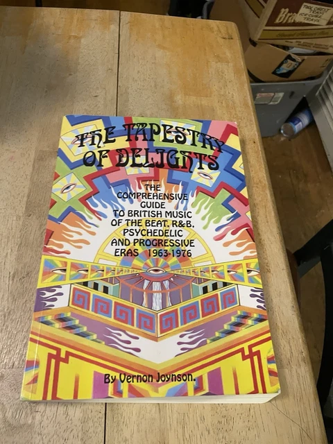 Tapestry of Delights Comprehensive Guide Tapestry of Delights: Comprehensive Guide to British Music of the