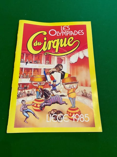 Programme Cirque  - Les olympiades du Cirque - LIEGE 1985