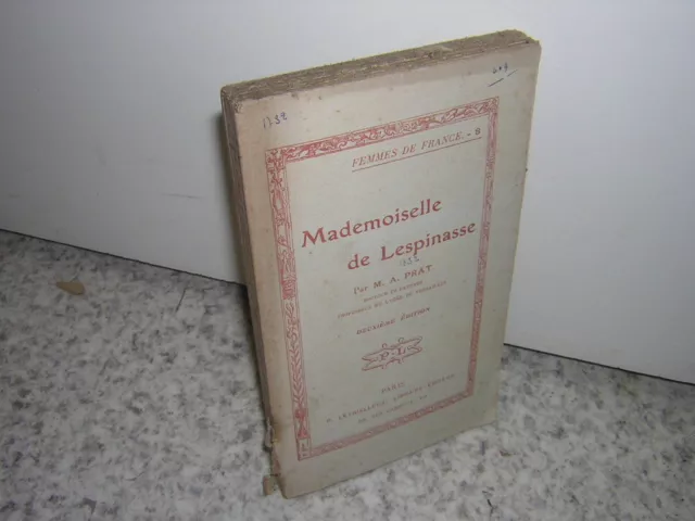 1911.biographie Mademoiselle de Lespinasse / Prat