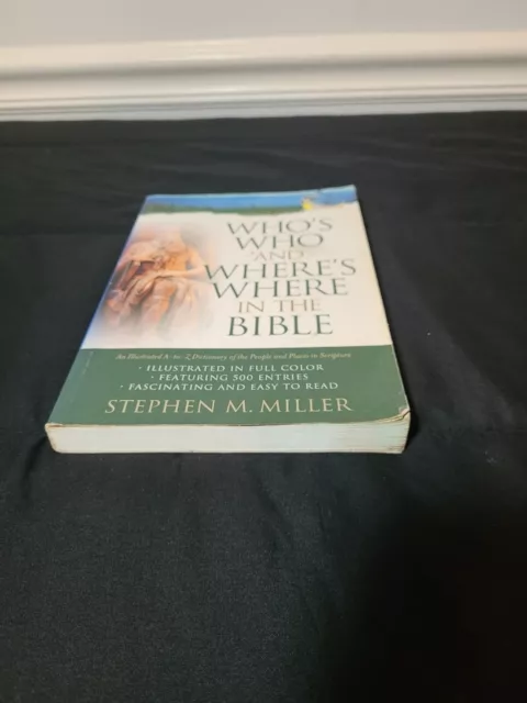 WHO'S WHO AND Where's Where in the Bible by Miller, Stephen M. $4.10 ...