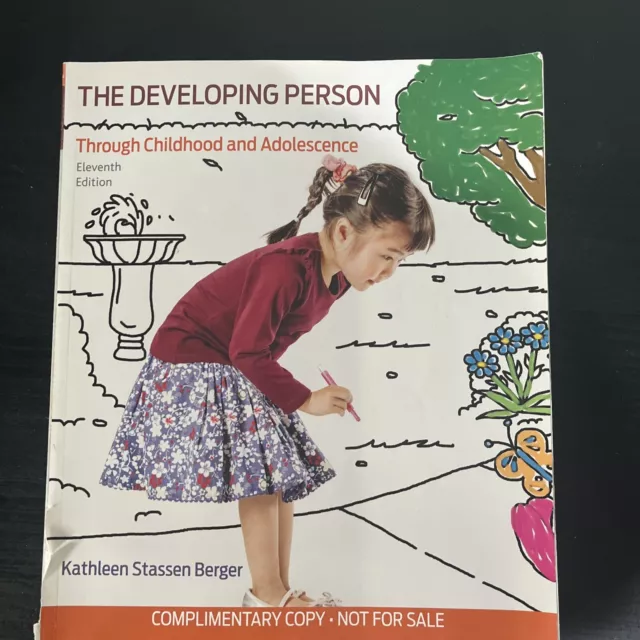 The Developing Person Through Childhood and Adolescence by Kathleen Stassen...