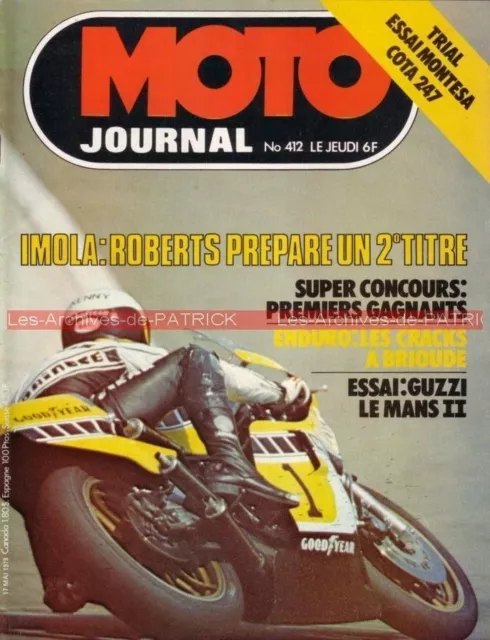 MOTO JOURNAL  412 GUZZI 850 Le MANS MONTESA Cota 247 GP Italie Kenny ROBERTS 79