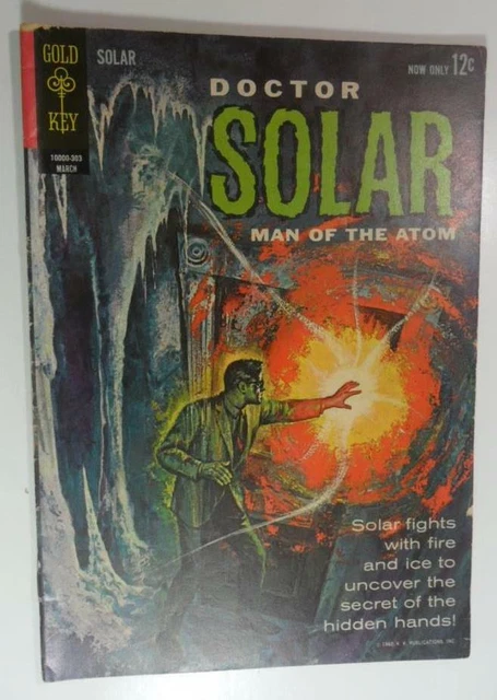 Doctor Solar  #3 March 1963 Gold Key  Vg + 4.5 Man Of The Atom Bob Fujitani Art