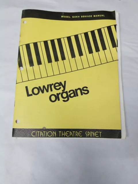 Espinera de teatro de citas modelo Lowrey Organs GAKH MANUAL DE SERVICIO