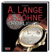 A.Lange and Söhne: Die begehrtesten Modelle | Buch | Zustand sehr gut