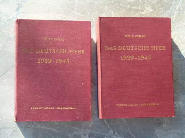 Keilig: Das dt. Heer 1939-1945. Gliederung, Einsatz, Stellenbesetzung, 1956, RAR