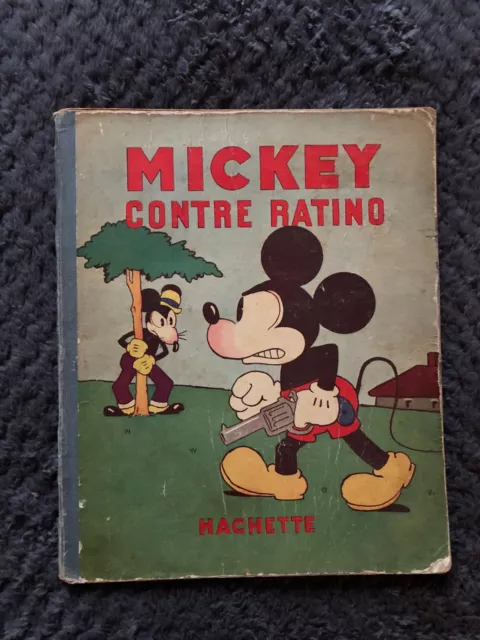 Mickey Contre Ratino - Walt Disney - Hachette - Eo 1932 - Be+