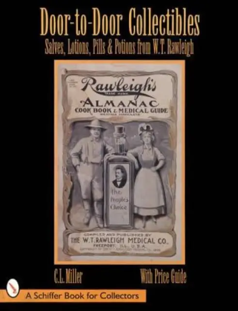 Collectors Guide to Antique Rawleigh Tins, Medicines, Spices Advertising & More