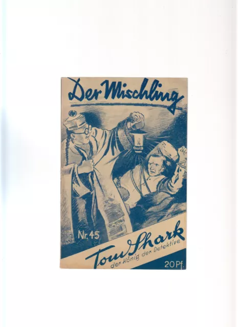 Tom Shark Nr. 45 Original Verlagshaus Freya Serie ab 1929 (0-1/1)