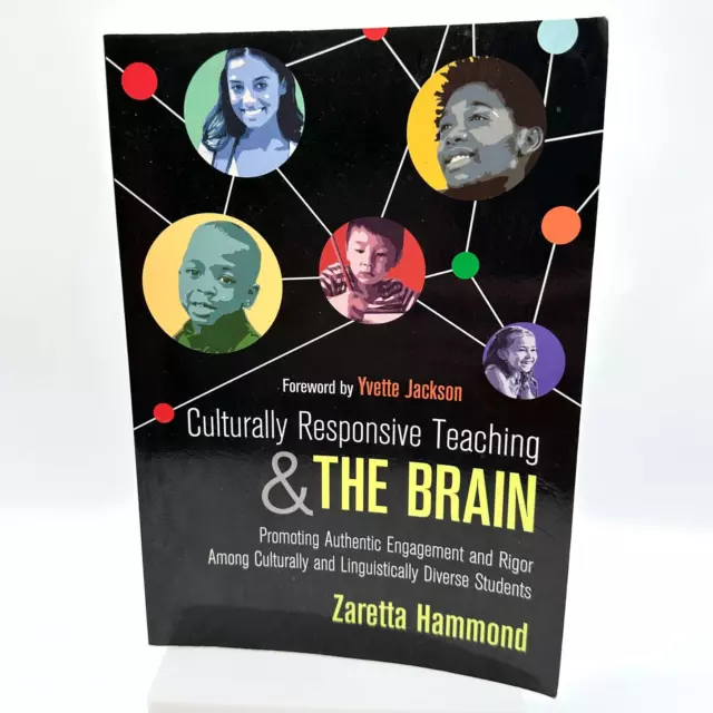 Culturally Responsive Teaching & The Brain by Zaretta L Hammond 1st Edition 2015