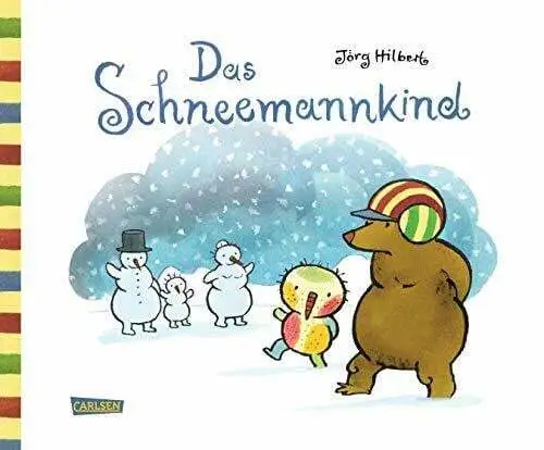 Das Schneemannkind Hilbert, Jörg Buch