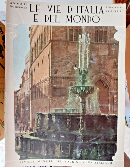 Riviste Le Vie D'italia E Del Mondo Anno 1934 Rivista Mensile Toring Club Italia