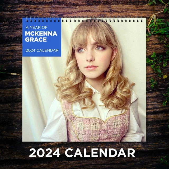 MCKENNA GRACE CALENDAR 2024, Mckenna Grace 2024 Celebrity Wall Calendar