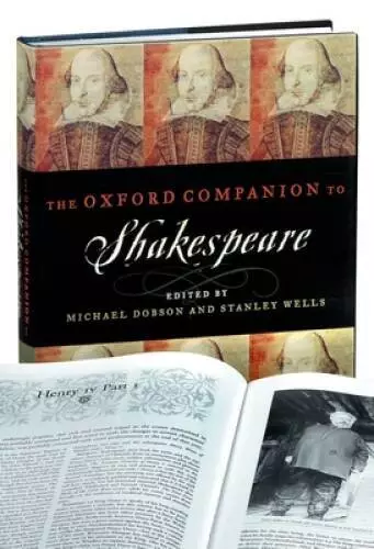 The Oxford Companion to Shakespeare - Hardcover By Dobson, Michael - GOOD