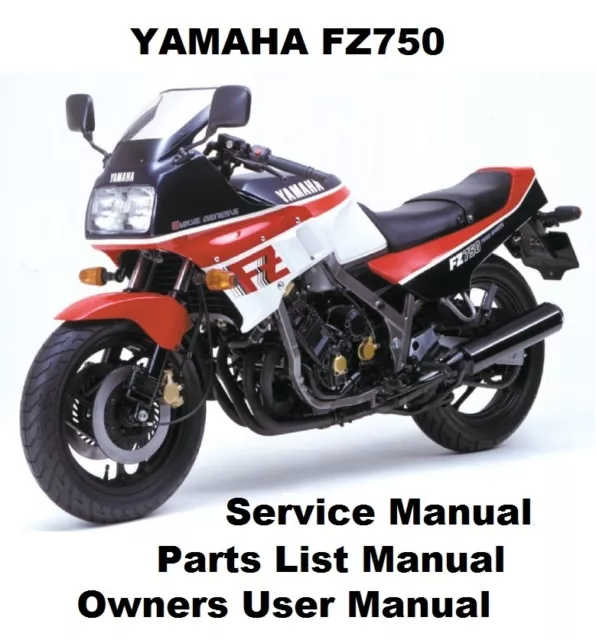 YAMAHA FZ750 Service Repair Workshop Parts List Owners Manual PDF Files FZ 750